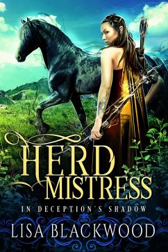 Herd Mistress (In Deception's Shadow, #2) (eBook, ePUB) - Blackwood, Lisa