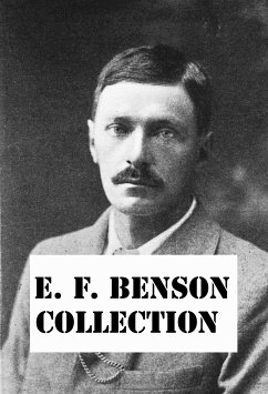 EF Benson Collection (eBook, ePUB) - Benson, E. F.