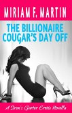 The Billionaire Cougar's Day Off (eBook, ePUB) The Billionaire Cougar's Day Off (eBook, ePUB)