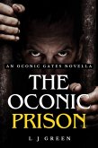 The Oconic Prison (The Oconic Gates) (eBook, ePUB)