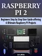 Raspberry Pi 2: Beginners Step by Step... - Bild 1