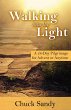 Walking into the Light: A 28-Day... - Bild 1
