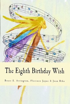 The Eighth Birthday Wish (eBook, ePUB) - Arrington, Bruce E.