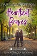 Heartbeat Braves (Crooked Rock, #1)... - Bild 1