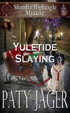 Yuletide Slaying (Shandra Higheagle Mystery, #7) (eBook, ePUB)