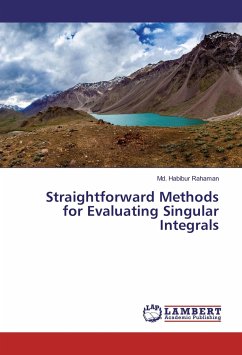 Straightforward Methods for Evaluating Singular Integrals - Rahaman, Md. Habibur