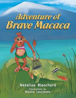 Adventure of Brave Macaca - Blanchard, Nataliya