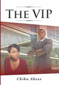 The VIP - Chiku Abeze