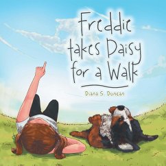 Freddie Takes Daisy for a Walk - Duncan, Diana S.