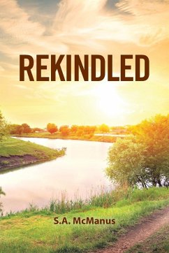 Rekindled - Mcmanus, S. A.