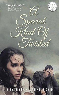 A Special Kind Of Twisted - Udoh, Onyinyechi Anne