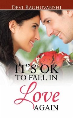 IT'S OK TO FALL IN LOVE AGAIN - Raghuvanshi, Devi