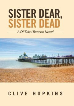 Sister Dear, Sister Dead - Hopkins, Clive