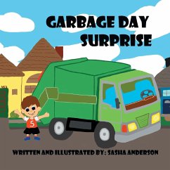 Garbage Day Surprise