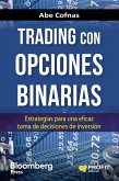 Trading con opciones binarias : estrategias para una eficaz toma de decisiones de inversión