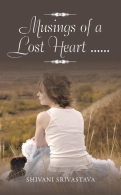 Musings of a Lost Heart ......