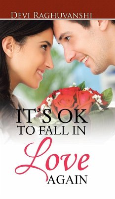 IT'S OK TO FALL IN LOVE AGAIN - Raghuvanshi, Devi