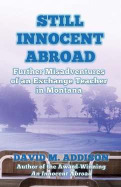 Still Innocent Abroad - Addison, David M.