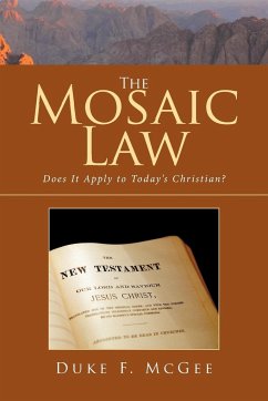 The Mosaic Law - McGee, Duke F.