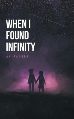 When I Found Infinity - Pandey, Ar