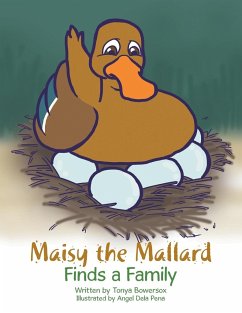 Maisy the Mallard Finds a Family - Bowersox, Tonya