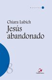 Jesús abandonado Jesús abandonado