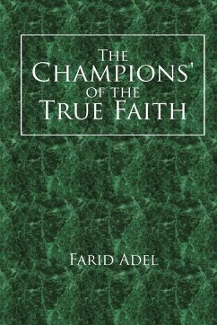 The Champions' of the True Faith