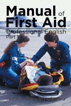Manual Of First Aid Professional English - Baumruková, I rena
