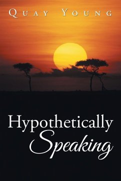 Hypothetically Speaking - Young, Quay