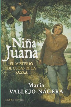 Niña Juana : el misterio de Cubas de la Sagra - Vallejo-Nágera, María