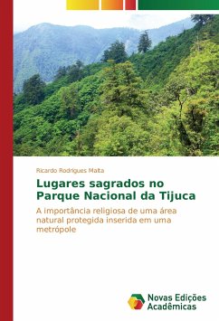 Lugares sagrados no Parque Nacional da Tijuca