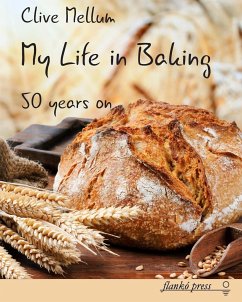 My Life in Baking - Mellum, Clive