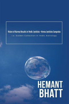 Vision of Karma Results in Vedic Jyotisha -Hema Jyotisha Sangraha - Bhatt, Hemant