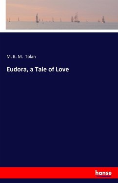 Eudora, a Tale of Love