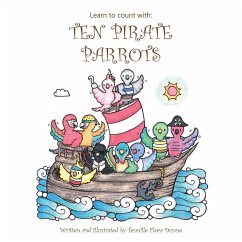 Learn to Count with: Ten Pirate Parrots - Dunne, Tennille Flora