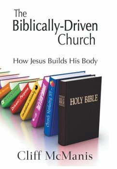 The Biblically-Driven Church