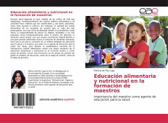 Educación alimentaria y nutricional en la formación de maestros - de Paz Lugo, Patricia