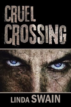 Cruel Crossing