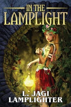 In the Lamplight - Lamplighter, L. Jagi