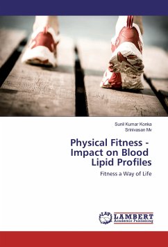 Physical Fitness - Impact on Blood Lipid Profiles - Konka, Sunil Kumar;Mv, Srinivasan