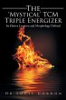 The 'Mystical' TCM Triple Energizer - Bild 1