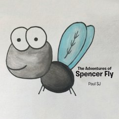 The Adventures of Spencer Fly