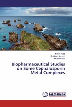 Biopharmaceutical Studies on Some Cephalosporin Metal Complexes