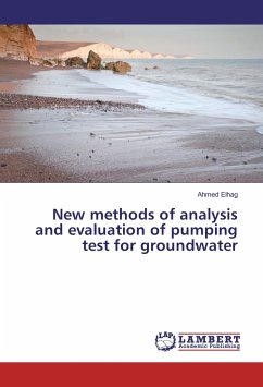 New methods of analysis and evaluation of pumping test for groundwater - Elhag, Ahmed