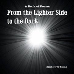 From the Lighter Side to the Dark - Schuh, Kimberly S.