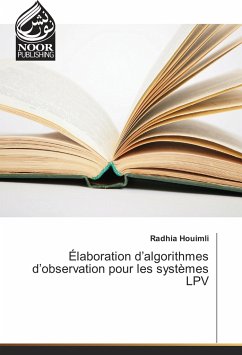 Cover Élaboration d'algorithmes d'observation pour les systèmes LPV