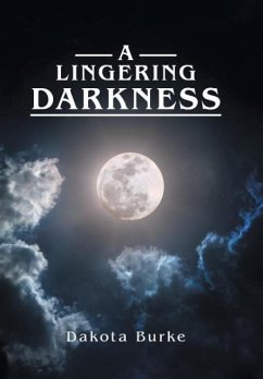 A Lingering Darkness - Burke, Dakota