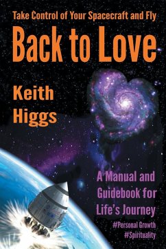 Take Control of Your Spacecraft and Fly Back to Love