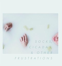 Cover Socks, Cicadas, & Other Frustrations