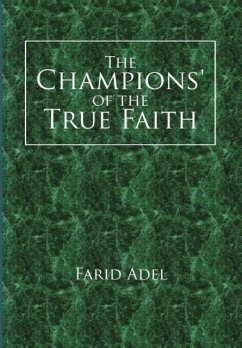 The Champions' of the True Faith